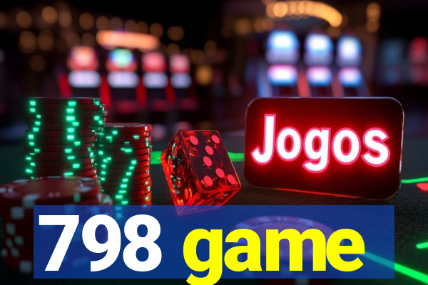 798 game